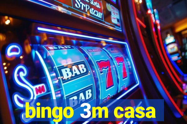 bingo 3m casa