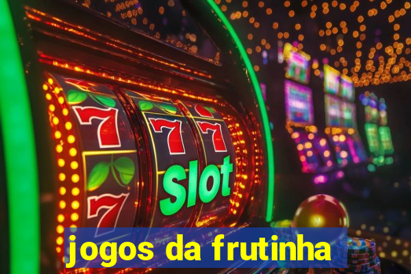 jogos da frutinha