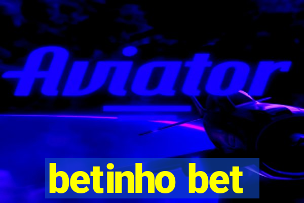 betinho bet