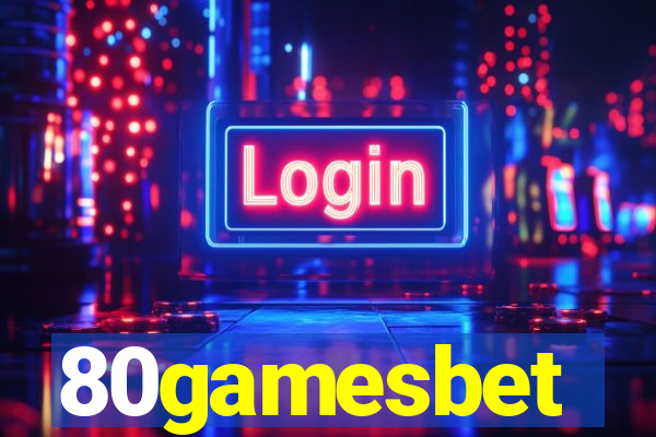 80gamesbet