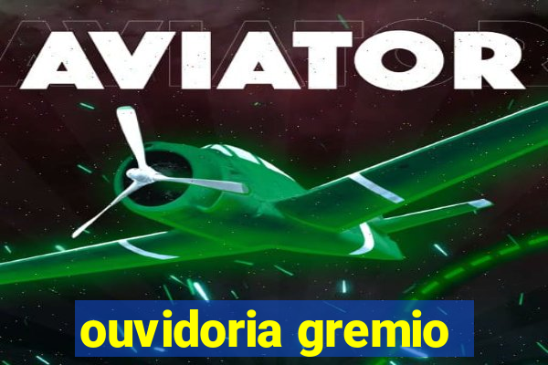 ouvidoria gremio