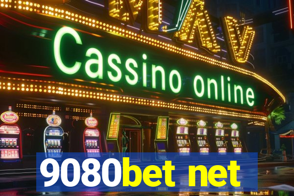 9080bet net