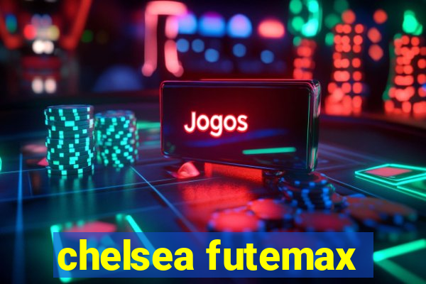 chelsea futemax