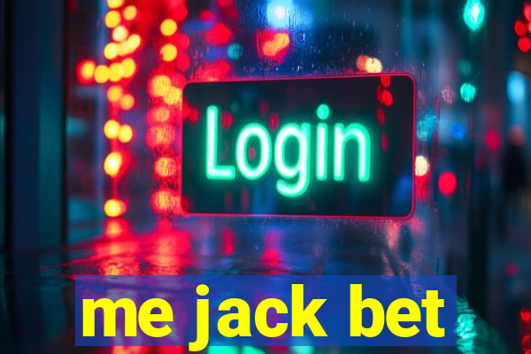 me jack bet