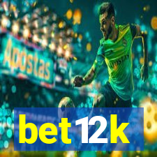 bet12k