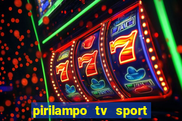 pirilampo tv sport tv 5