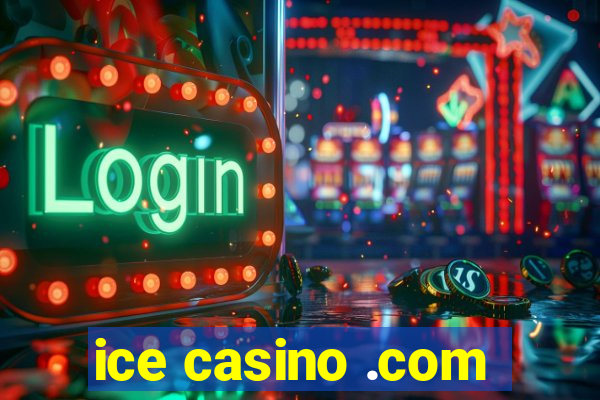 ice casino .com