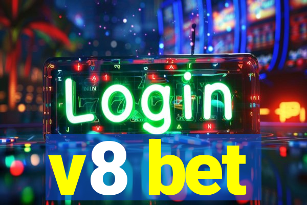 v8 bet