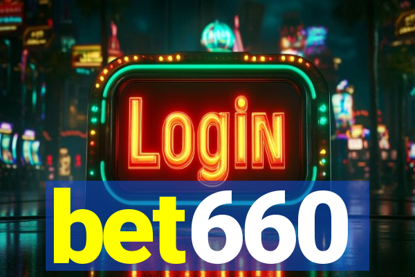 bet660