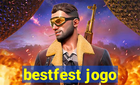 bestfest jogo