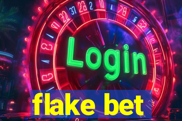 flake bet