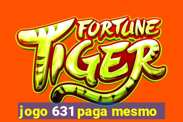 jogo 631 paga mesmo