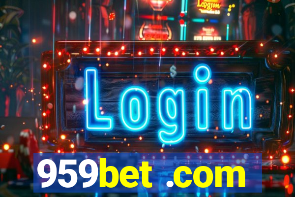 959bet .com