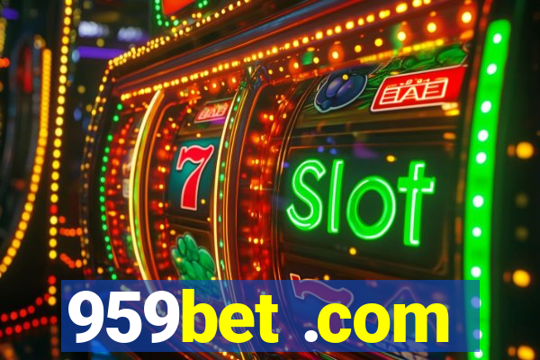 959bet .com