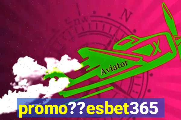 promo??esbet365