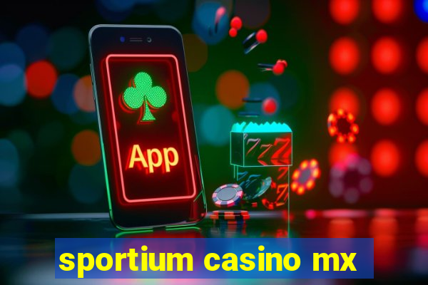 sportium casino mx