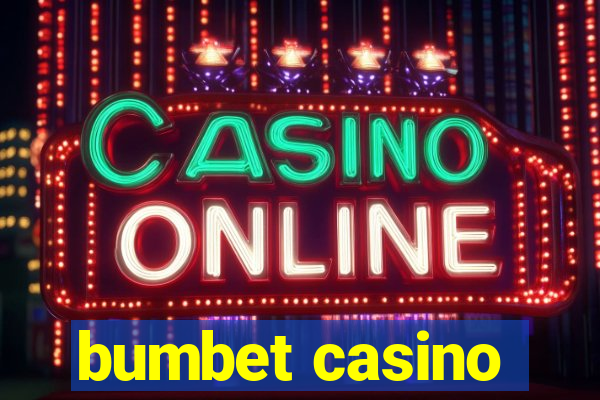 bumbet casino