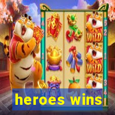 heroes wins