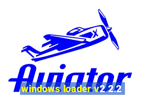 windows loader v2 2.2