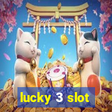 lucky 3 slot