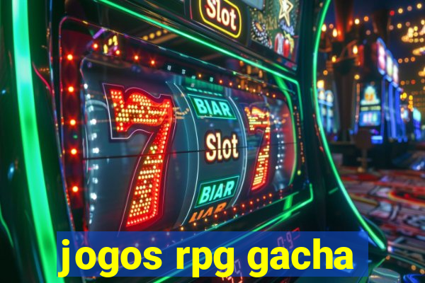 jogos rpg gacha