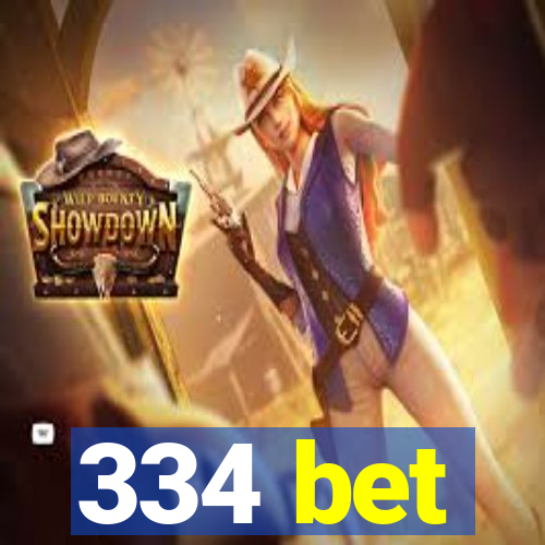 334 bet