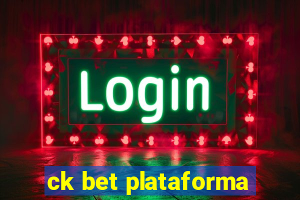 ck bet plataforma