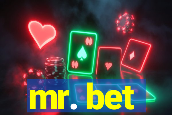 mr. bet