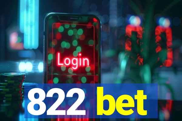 822 bet