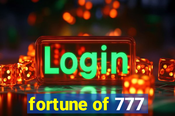 fortune of 777