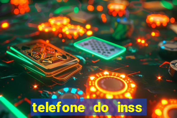 telefone do inss s茫o paulo