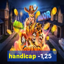 handicap -1,25