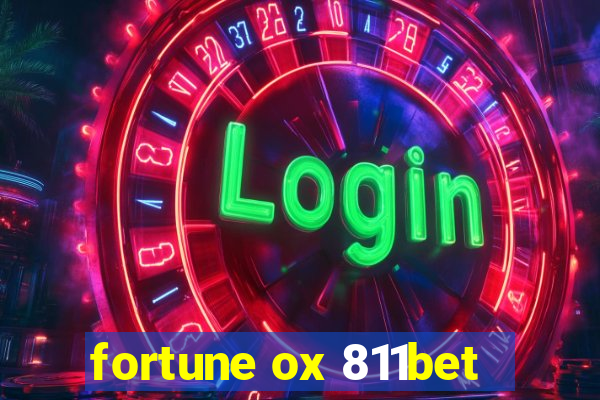 fortune ox 811bet