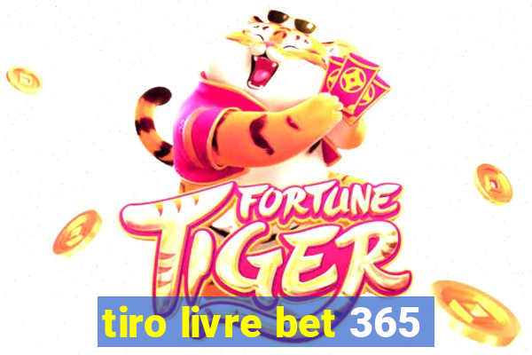 tiro livre bet 365