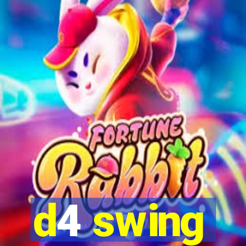 d4 swing