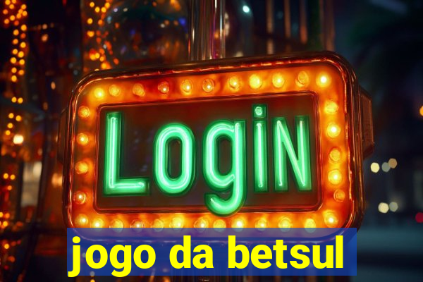 jogo da betsul