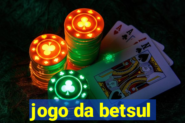 jogo da betsul