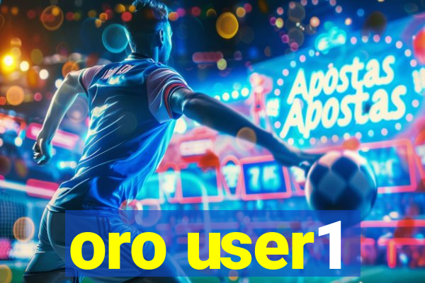 oro user1