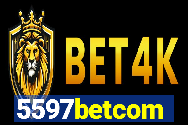 5597betcom