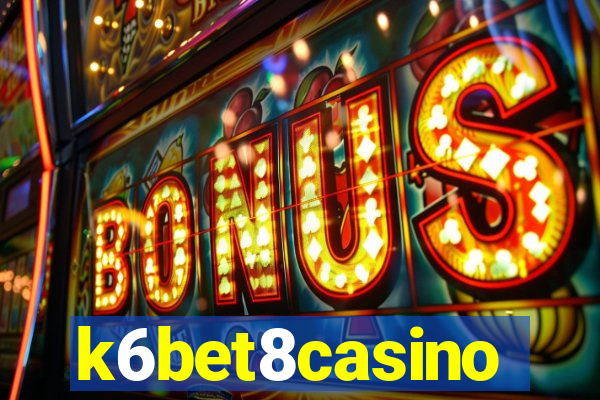 k6bet8casino