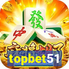 topbet51