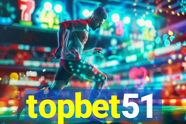 topbet51