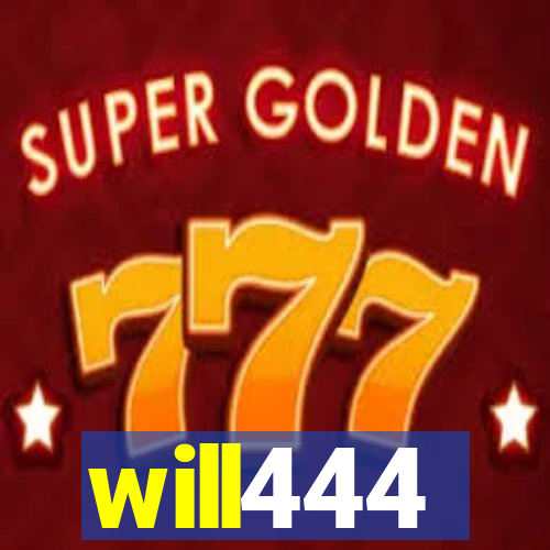 will444