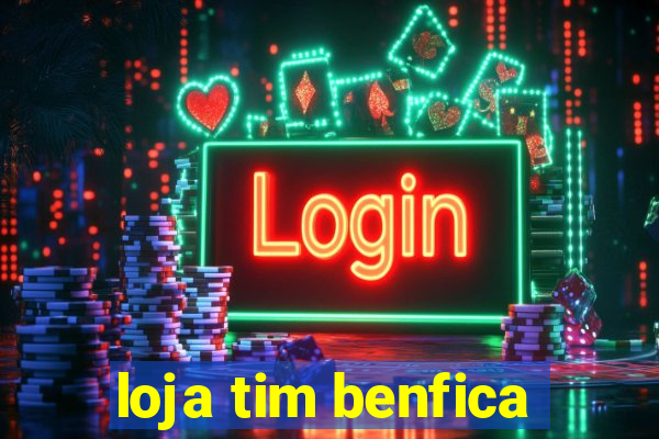 loja tim benfica