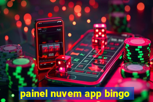 painel nuvem app bingo