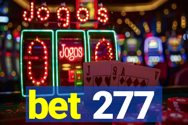 bet 277