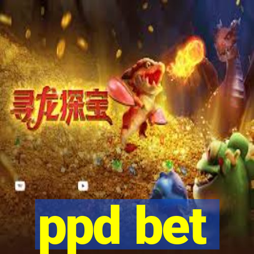 ppd bet