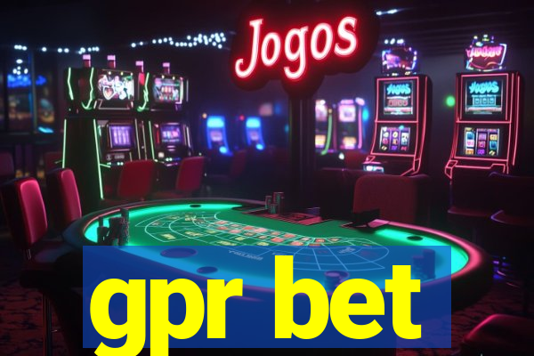 gpr bet