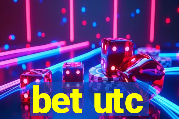 bet utc