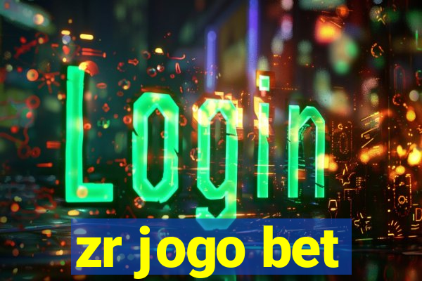 zr jogo bet